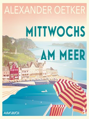 cover image of Mittwochs am Meer